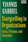 Storytelling in Organizations