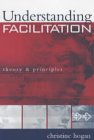 Understanding Facilitation