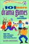 101 More Drama Games for Children